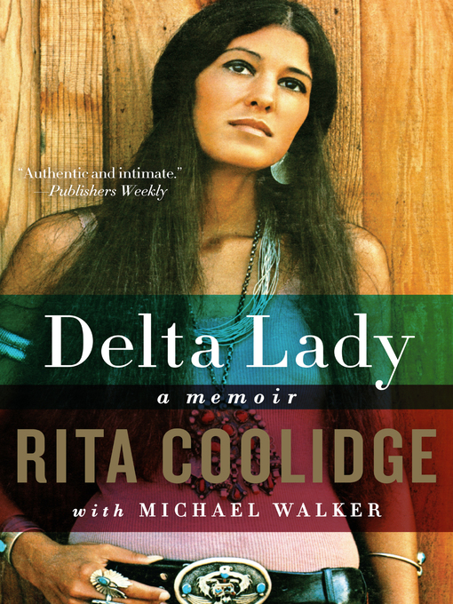 Title details for Delta Lady by Rita Coolidge - Wait list